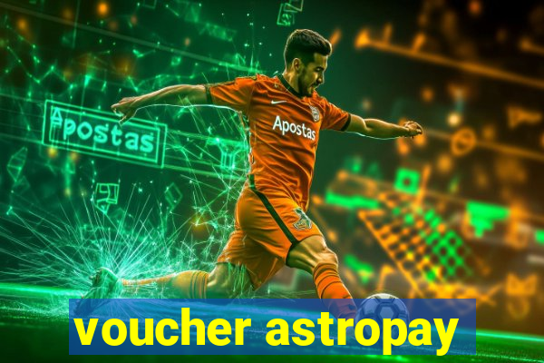 voucher astropay